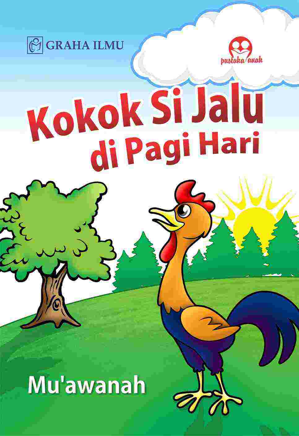 Sampul buku Kokok Si Jalu di Pagi Har...